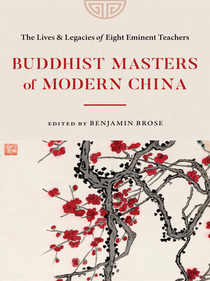 cover image of Buddhist Masters of Modern China